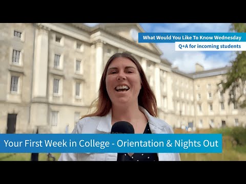 Your First Week in College: Orientation & Nights Out - New Student FAQs 5