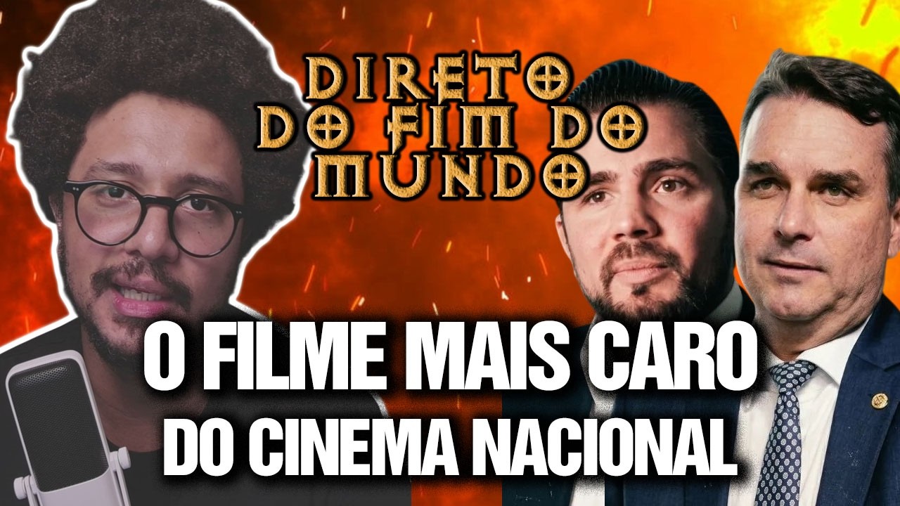 O FILME MAIS CARO DO CINEMA NACIONAL - DIRETO DO FIM DO MUNDO EP 30