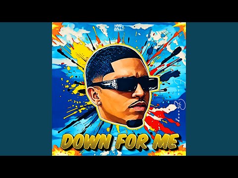 Down For Me