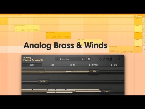 Output Analog Brass & Winds - Favorite Presets