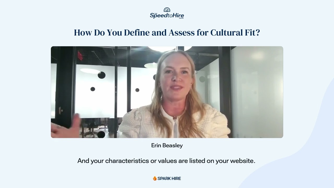 How do you define and assess for cultural fit