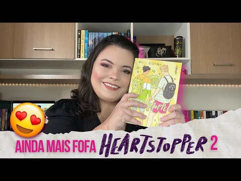 SEGUNDA TEMPORADA DE HEARTSTOPPER: NECESSÁRIA DEMAIS! | Análise com spoilers | ETC & TAL