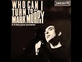 Mark Murphy - Who can i turn to