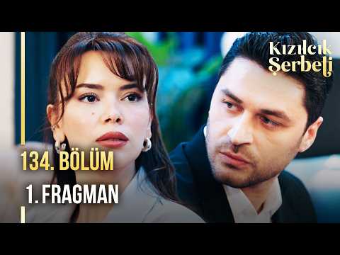 Kızılcık Şerbeti 134. Bölüm 1. Fragman