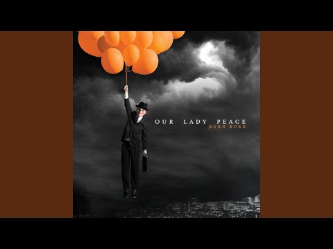 Signs of Life - Our Lady Peace