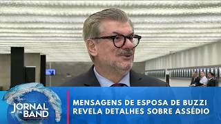 Marco Buzzi: mensagens da esposa revelam detalhes sobre assédio | Jornal da Band