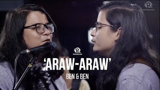 Ben&amp;Ben – &#39;Araw-Araw&#39;