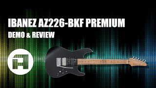 Video thumbnail for Ibanez AZ226-BKF Premium - Amazona Demo & Review by AMAZONA Music Mag
