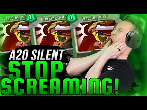 STOP SCREAMING! | Ascension 20 Silent Run | Slay the Spire