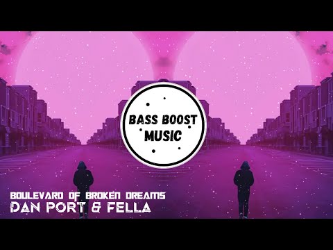 Dan port & Fella - Boulevard of broken dreams