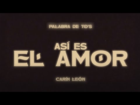 Carín León - Así Es El Amor [Lyric Video]