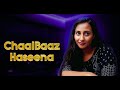 Wife Ki Friend ChaalBaaz Haseena To Watch Full Episode Download Subscribe Mastram App