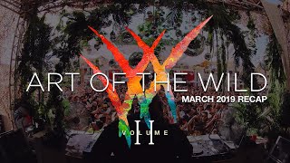Art of the Wild Vol II (March 2019 Recap)