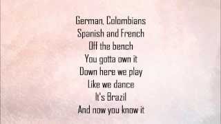 Shakira - La La La (Brazil 2014) Lyrics