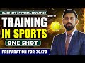 Training In Sports Unit 10 One Shot Physical Education