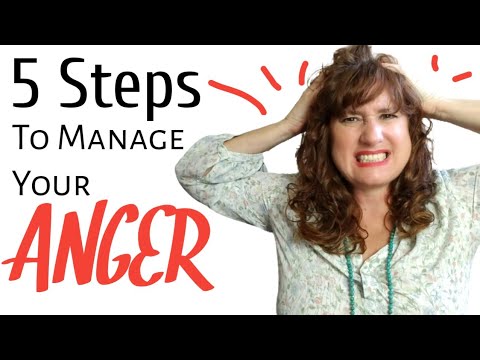 CONTROL YOUR ANGER ~ 5 STEPS For Dealing With Anger ~ STOP Anger Outbursts