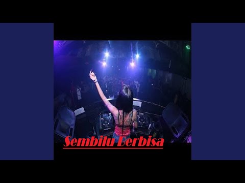 Dj Sembilu Berbisa