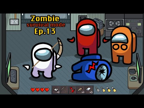 Survival Mode 🛠 Among Us Zombie - Ep 13 New CREWMATE - Animation