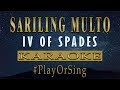 Sariling Multo - IV Of Spades (KARAOKE VERSION)