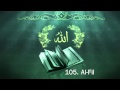 Surah 105. Al-Fil - Sheikh Maher Al Muaiqly