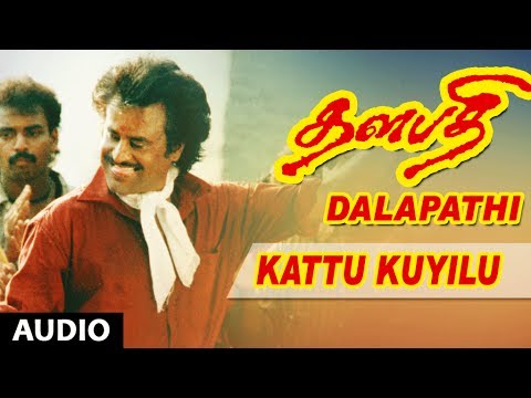 Thalapathi Movie Songs | Kattu Kuyilu Song | Rajanikanth,Mammootty, Shobana | Ilayaraja | Maniratnam