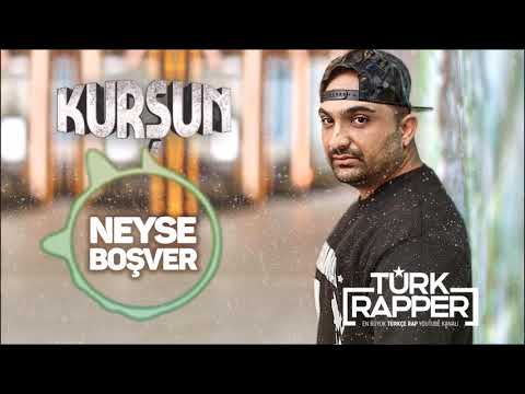 Kurşun Neyse Boşver - Türk Rapper
