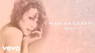 Mariah Carey - Hero (Official Lyric Video)