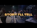 Story I'll Tell (feat. Allison Medina) | Desert Worship Collective x The Garden Fellowship