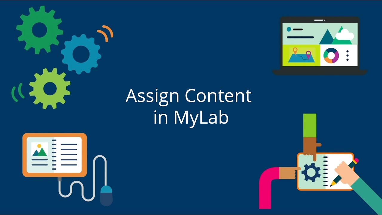 Assign Content in MyLab
