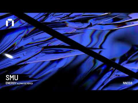 SMU - Energy (Klimax 82 Extended Remix) [NowNow]