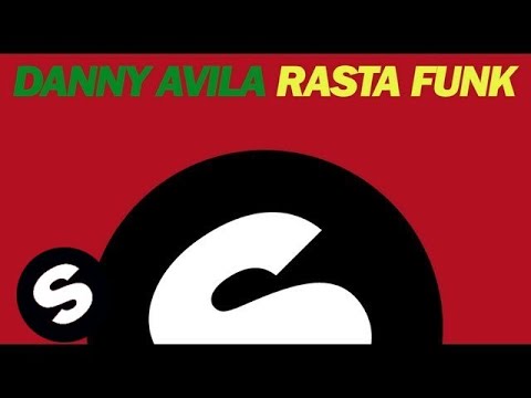 Danny Avila - Rasta Funk (Original Mix)