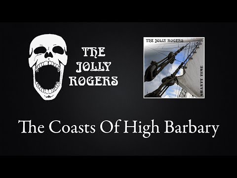 The Jolly Rogers - Shantytime: The Coasts Of High Barbary