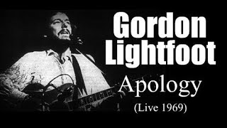 Gordon Lightfoot - Apology (Live 1969)