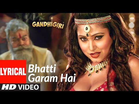 Bhatti Garam Hai (Lyrical) — watch video