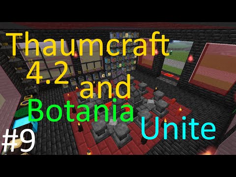 Thaumcraft 4.2 and Botania Unite - Part 9 - Faffing With Pipes