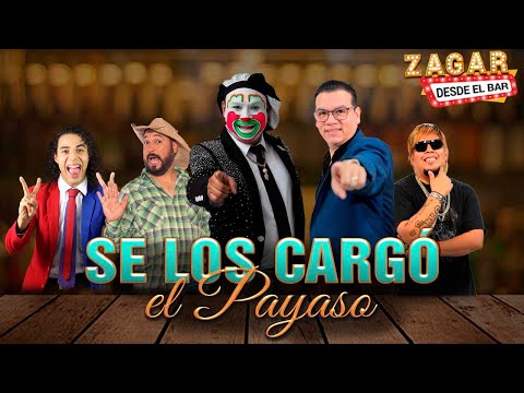 Zagar desde el bar con "Se los cargó El Payaso"