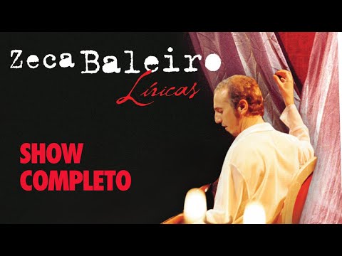 Zeca Baleiro - Líricas (SHOW COMPLETO)