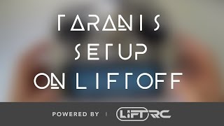 "How to Setup Fr-Sky Taranis on Liftoff" - Liftoff FPV Simulator