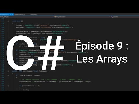 Apprendre le C Épisode 1 Les variables Unity 3D