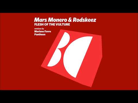 Mars Monero & Rodskeez - Flesh of the Vulture (Mariano Favre Remix)