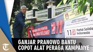 Ganjar Pranowo Bantu Copoti Alat Peraga Kampanye di Hari Tenang Jelang Pemilu 2019