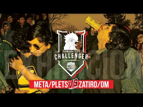 ZATIRO & OM VS METALINGUISTICA & PLETS (BATALLA DE EXHIBICIÓN) (FECHA 3 CHALLENGER)