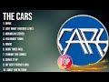 The Cars Greatest Hits Top 100 Artists To Listen In 2023 2024