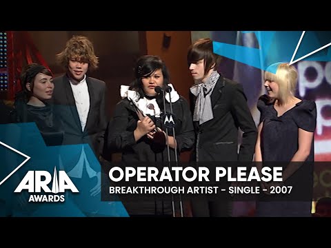 Operator Please win Breakthrough Artist - Single | 2007 ARIA Awards