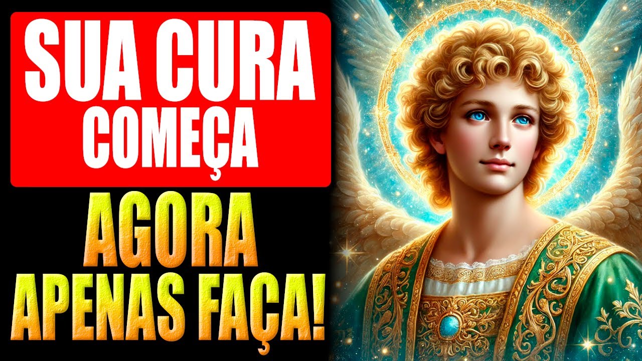 🛑ORAÇÃO A ARCANJO RAFAEL – RECEBA A CURA RAPIDAMENTE BASTA FAZER