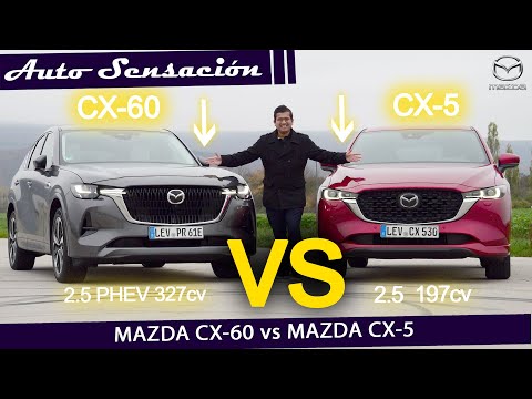 Comparativa Mazda CX 5 2023 vs Mazda CX 60 2.5 PHEV 2023.¿Merece la pena pagar más por el CX-60?