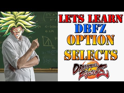 Lets learn DBFZ! - Understanding what Option Selects are, with examples