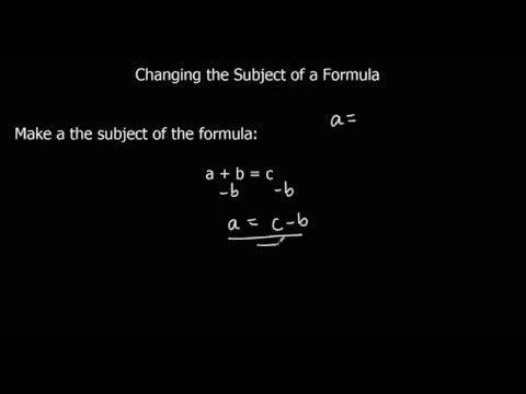 Changing the subject of a formula