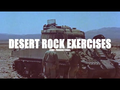 Desert Rock Exercises, 1951-1957