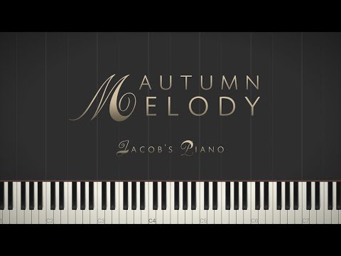 Autumn Melody - Jacob's Piano \\ Synthesia Piano Tutorial Video